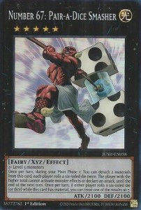 Yu-Gi-Oh! TCG: Number 67: Pair-a-Dice Smasher (SR) (JUSH)
