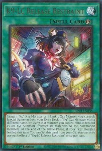 Yu-Gi-Oh! TCG: K9-LC Release Restraint (JUSH)