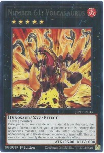 Yu-Gi-Oh! TCG: Number 61: Volcasaurus (JUSH)
