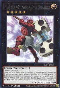Yu-Gi-Oh! TCG: Number 67: Pair-a-Dice Smasher (JUSH)