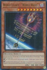 Yu-Gi-Oh! TCG: World Legacy - "World Wand" (BLMM)