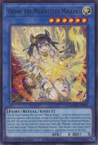 Yu-Gi-Oh! TCG: Ohime the Manifested Mikanko (MZMU)