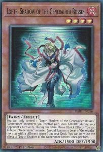 Yu-Gi-Oh! TCG: Loptr, Shadow of the Generaider Bosses (SR) (RA05)
