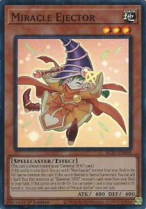 Yu-Gi-Oh! TCG: Miracle Ejector (BLZD)