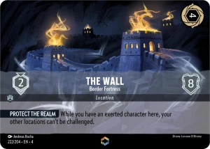Disney Lorcana: The Wall - Border Fortress (ENCH) (4URS)