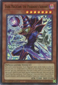 Yu-Gi-Oh! TCG: Dark Magician, the Pharaoh's Servant (MAMO)