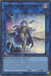 Yu-Gi-Oh! TCG: Galatea-I, the Orcust Automaton (MAMO)