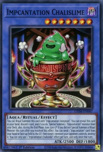 Yu-Gi-Oh! TCG: Impcantation Chalislime (GEIM)