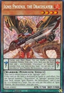 Yu-Gi-Oh! TCG: Ignis Phoenix, the Dracoslayer
