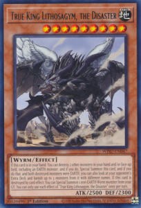 Yu-Gi-Oh! TCG: True King Lithosagym, the Disaster (WISU)
