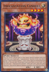 Yu-Gi-Oh! TCG: Impcantation Candoll (WISU)