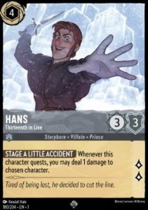 Disney Lorcana: Hans - Thirteenth in Line (1TFC)