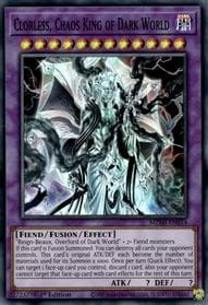 Yu-Gi-Oh! TCG: Clorless, Chaos King of Dark World (MZMI)
