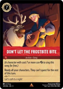 Disney Lorcana: Don't Let the Frostbite Bite (5SSK)